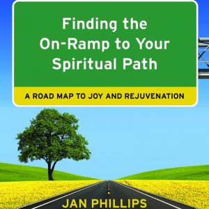 Finding the On Ramp to Your Spiritual Path